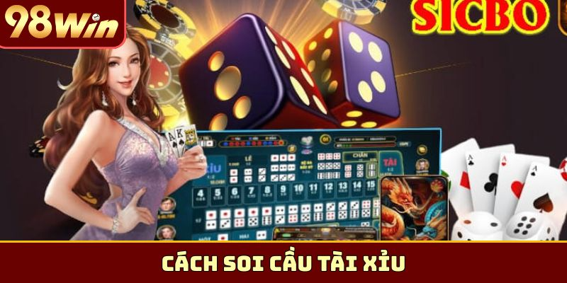 cách soi cầu tài xỉu