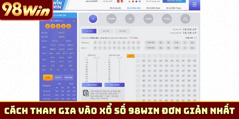 Cách tham gia vào xổ số 98Win đơn giản nhất