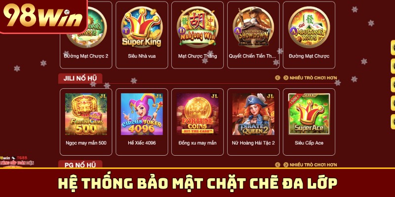 Hệ thống bảo mật chặt chẽ đa lớp